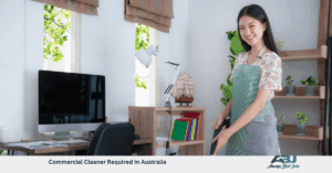 Commercial Cleaner Required In Australia