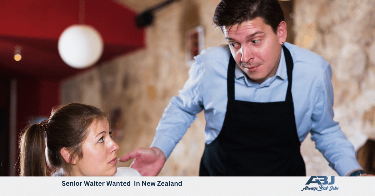 Senior Waiter Wanted In New Zealand